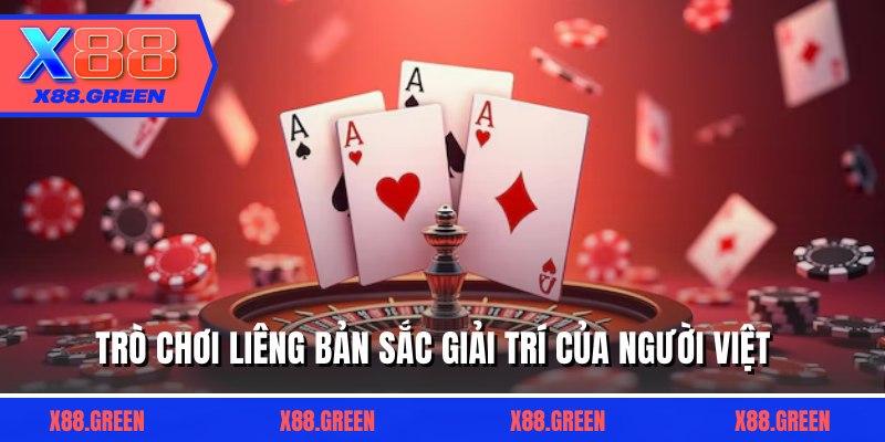 Trò chơi liêng bản sắc giải trí của người Việt